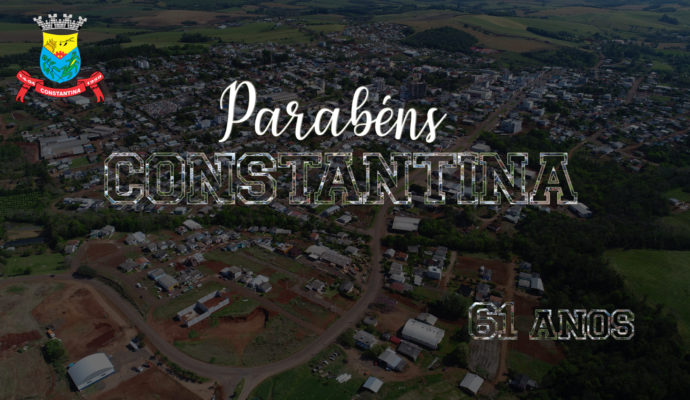 61 anos de emancipação político administrativa de Constantina