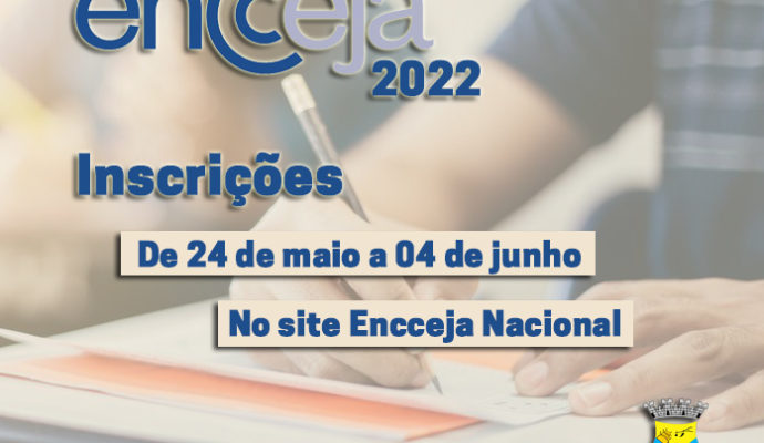 Abertas inscrições para o ENCCEJA 2022